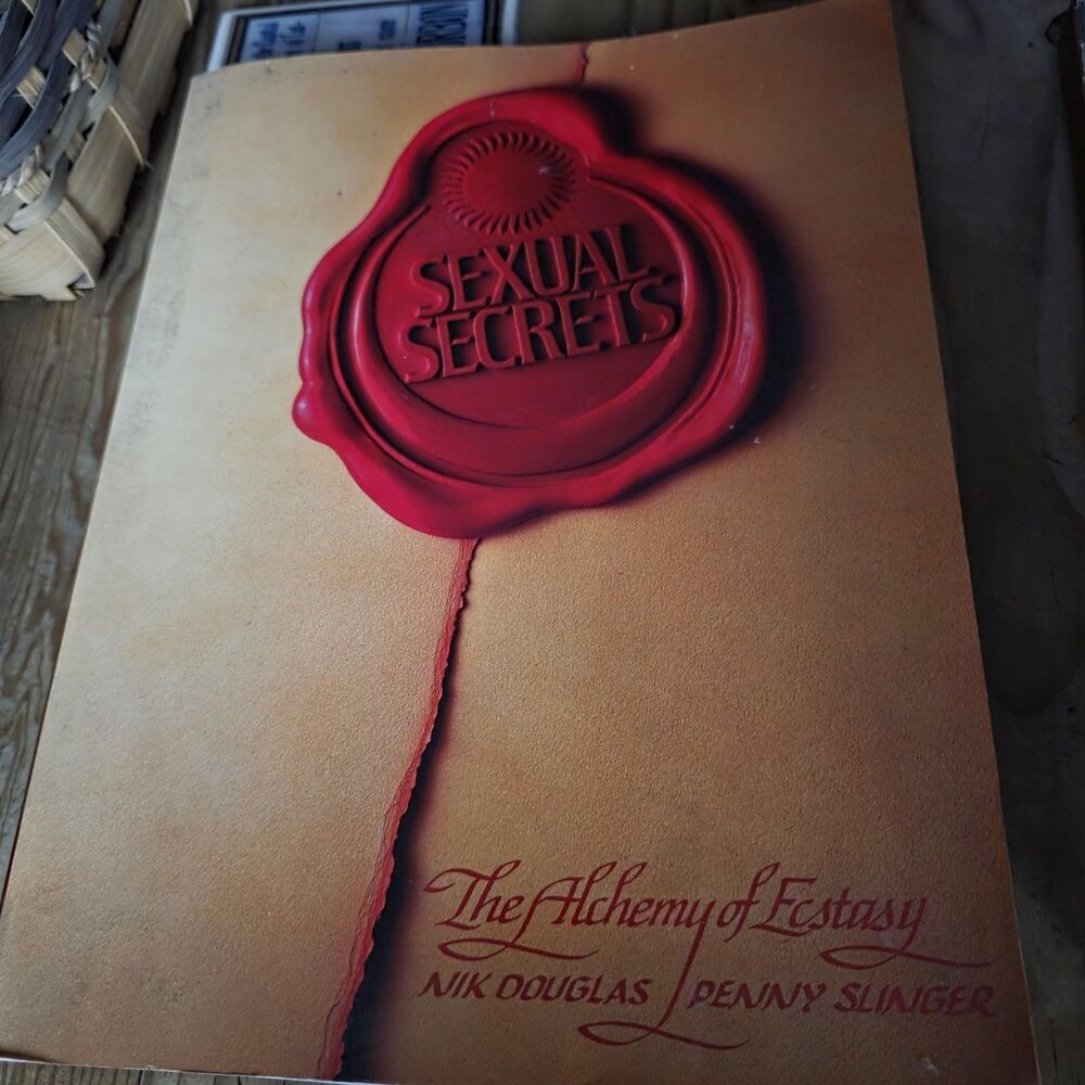 Nik Douglas & Penny Slinger - Sexual Secrets: The Alchemy of Ecstasy PB Illus